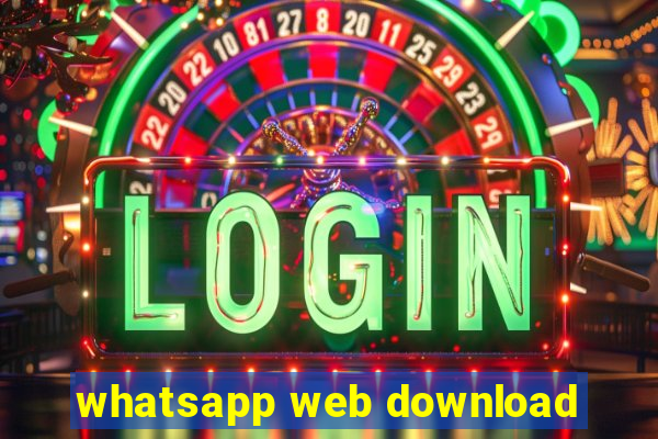 whatsapp web download